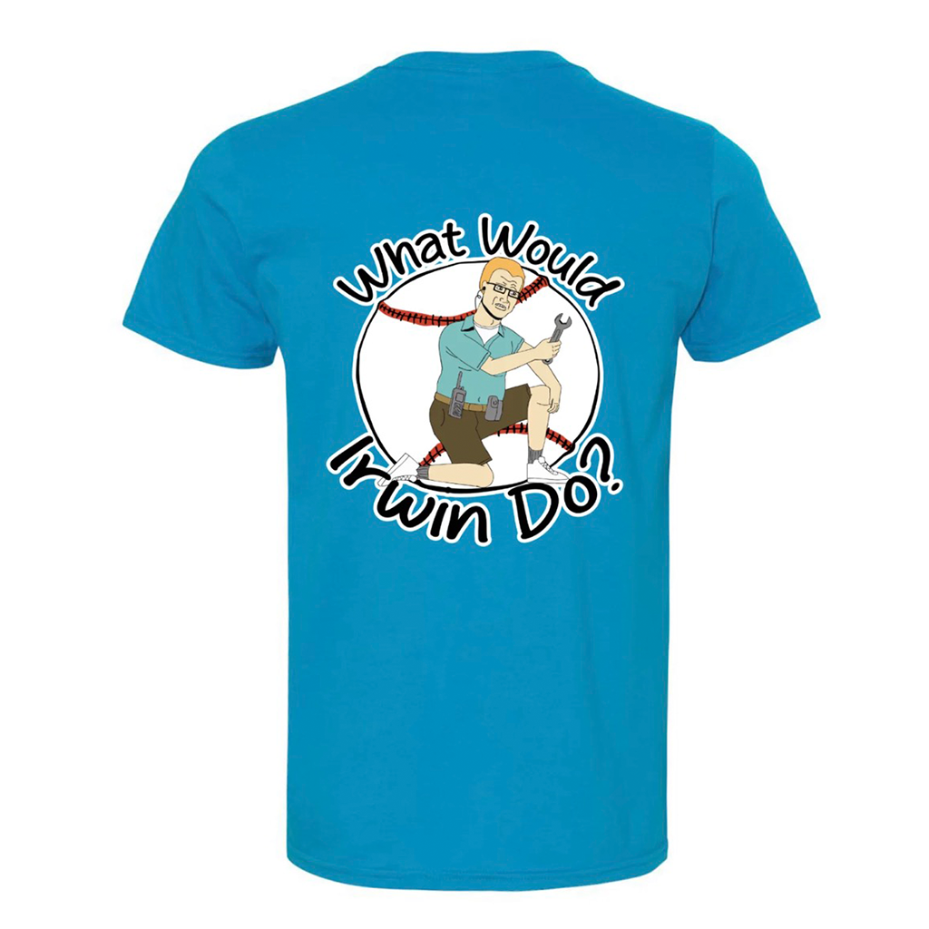 What Would Irwin Do? T-Shirt